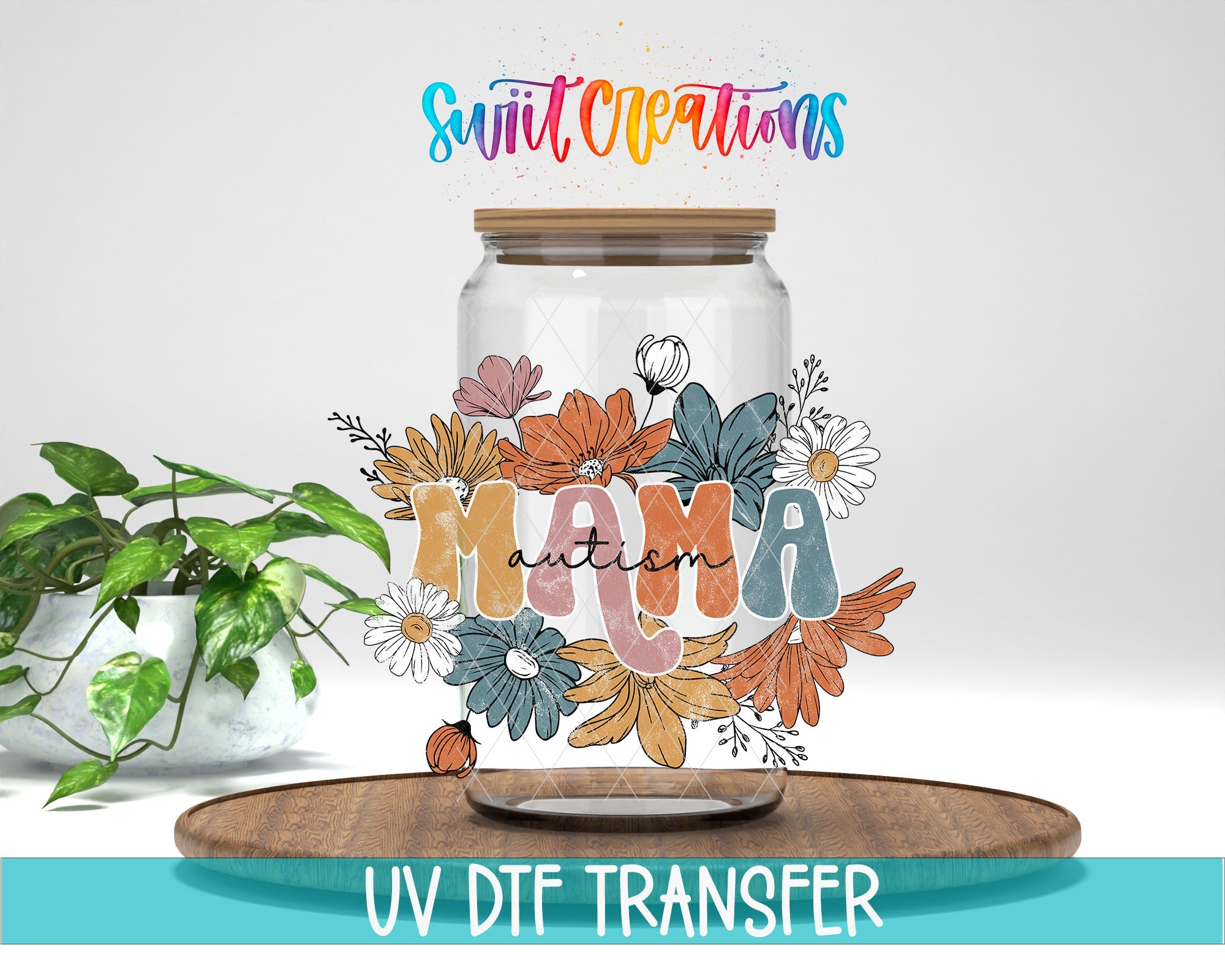 Autism Mama Floral UV DTF Cup Decal | UV671 - Swiit Creations