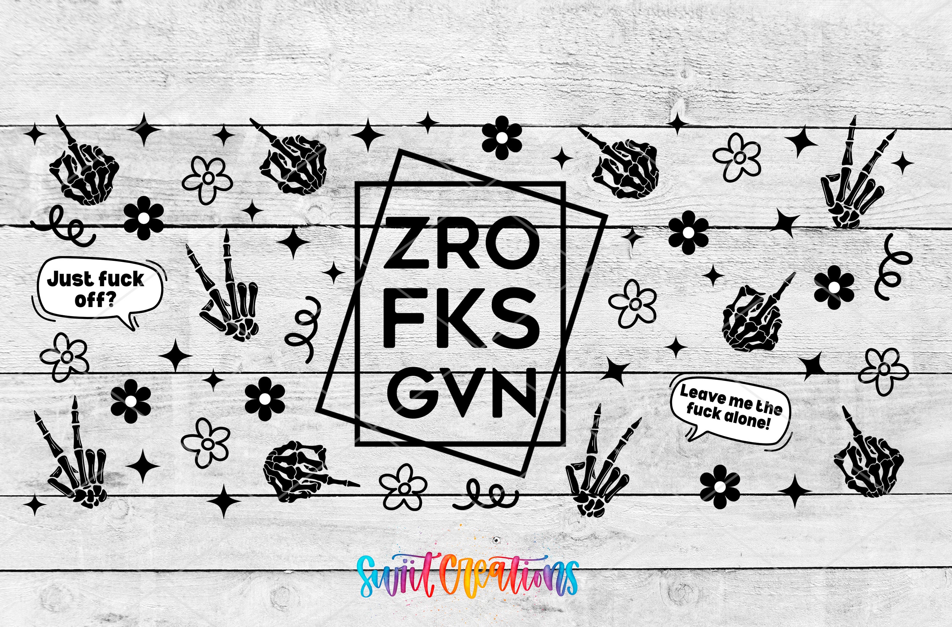 various graphic elements, including skeletal hands, flowers, and speech bubbles, arranged in a collage-like manner. The central focus is a bold text that reads "ZRO FKS GVN", surrounded by the other elements.