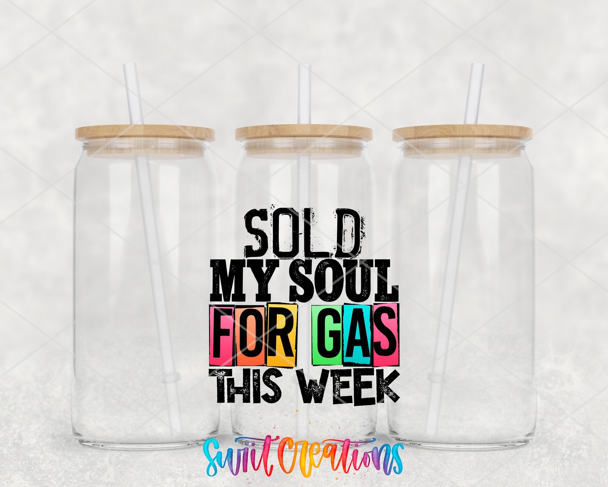 a pair of clear tumblers with a saying sold my soul for gas this week