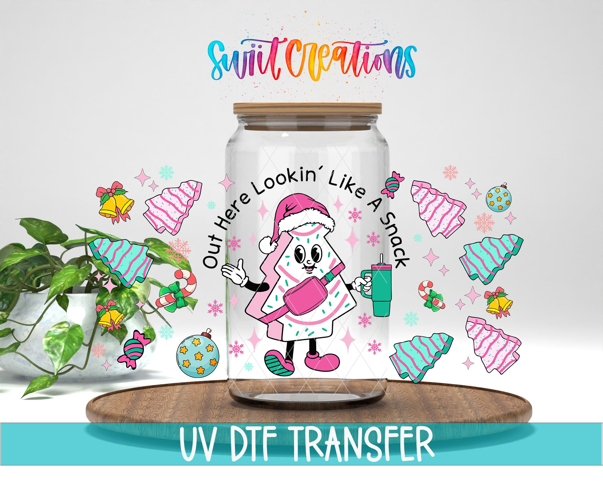 A glass jar with a cartoon character on it, surrounded by festive decorations and a plant, with the text "Swift Creations" and "Out Here Lookin' Like A Snack" written above it.