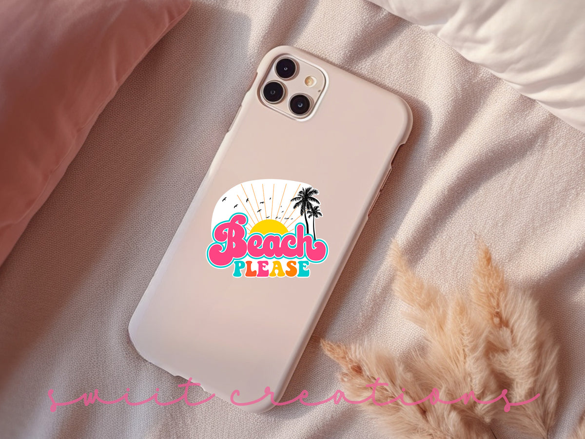 Beach Please sticker on a pink phone case