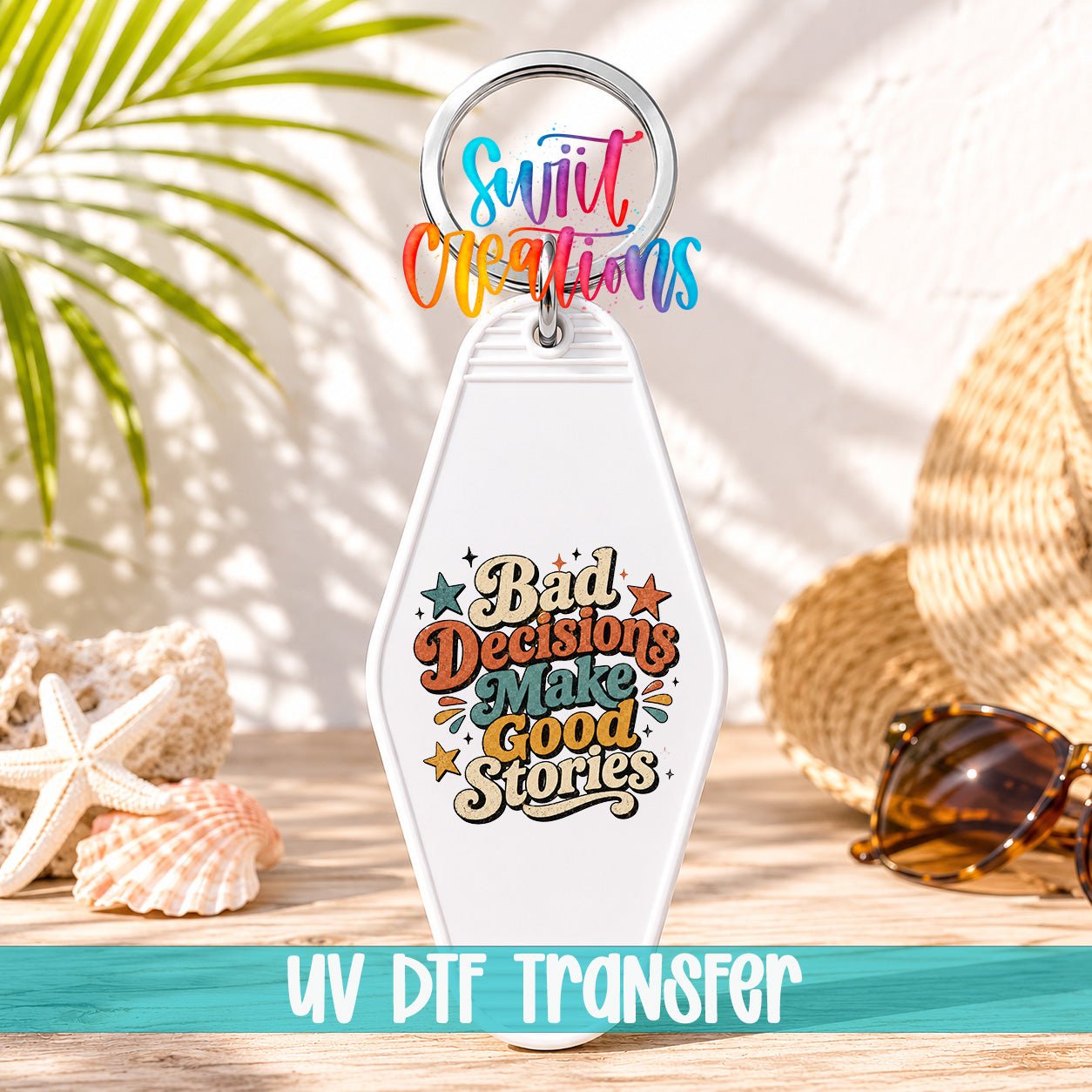 Bad Decisions Make Good Stories Retro Groovy Motel Keychain UV | MK2041 - Swiit Creations