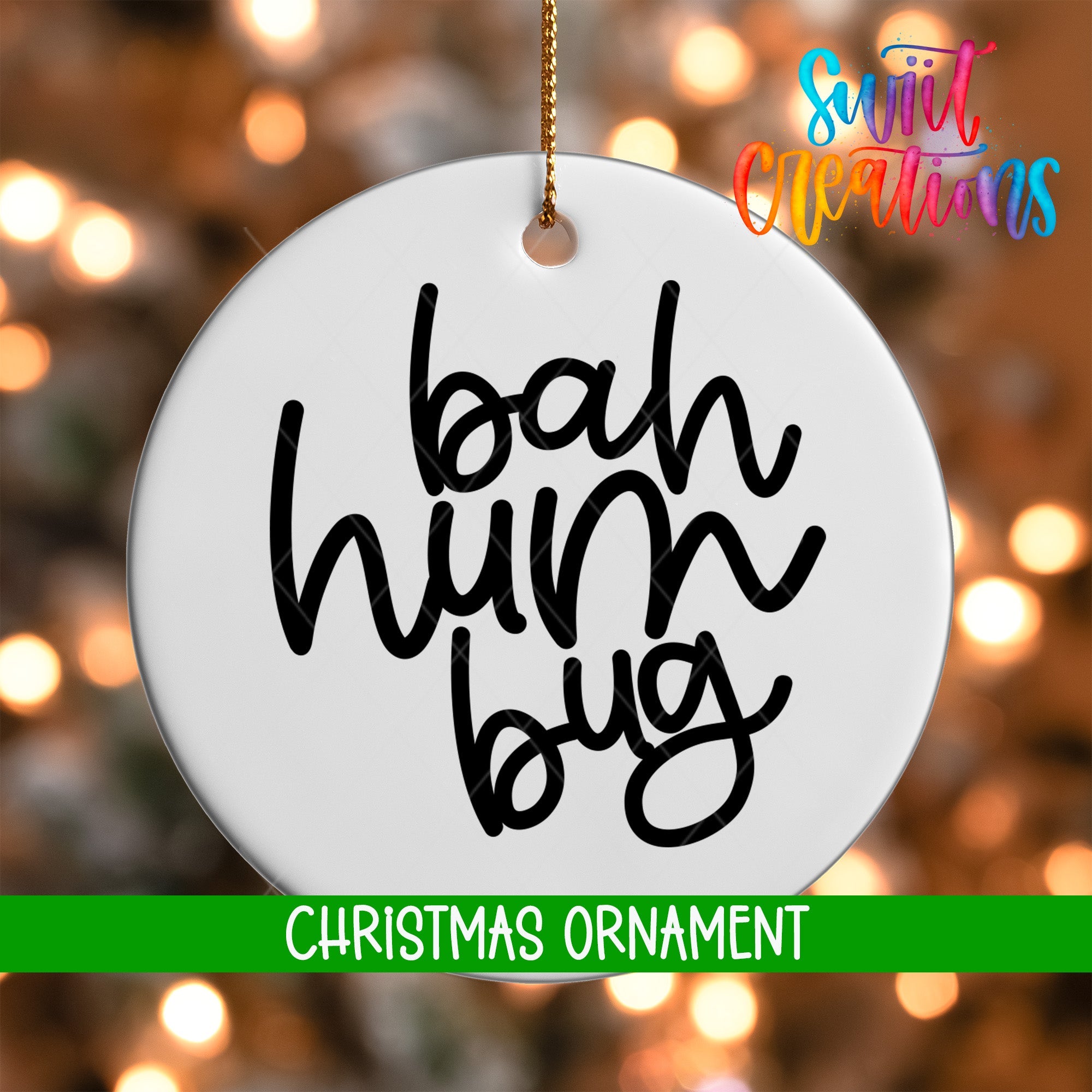 Bah Hum Bug Christmas Ornament | Modern Black Script Holiday Ornament | Funny Minimalist Tree Decoration | O009 - Swiit Creations