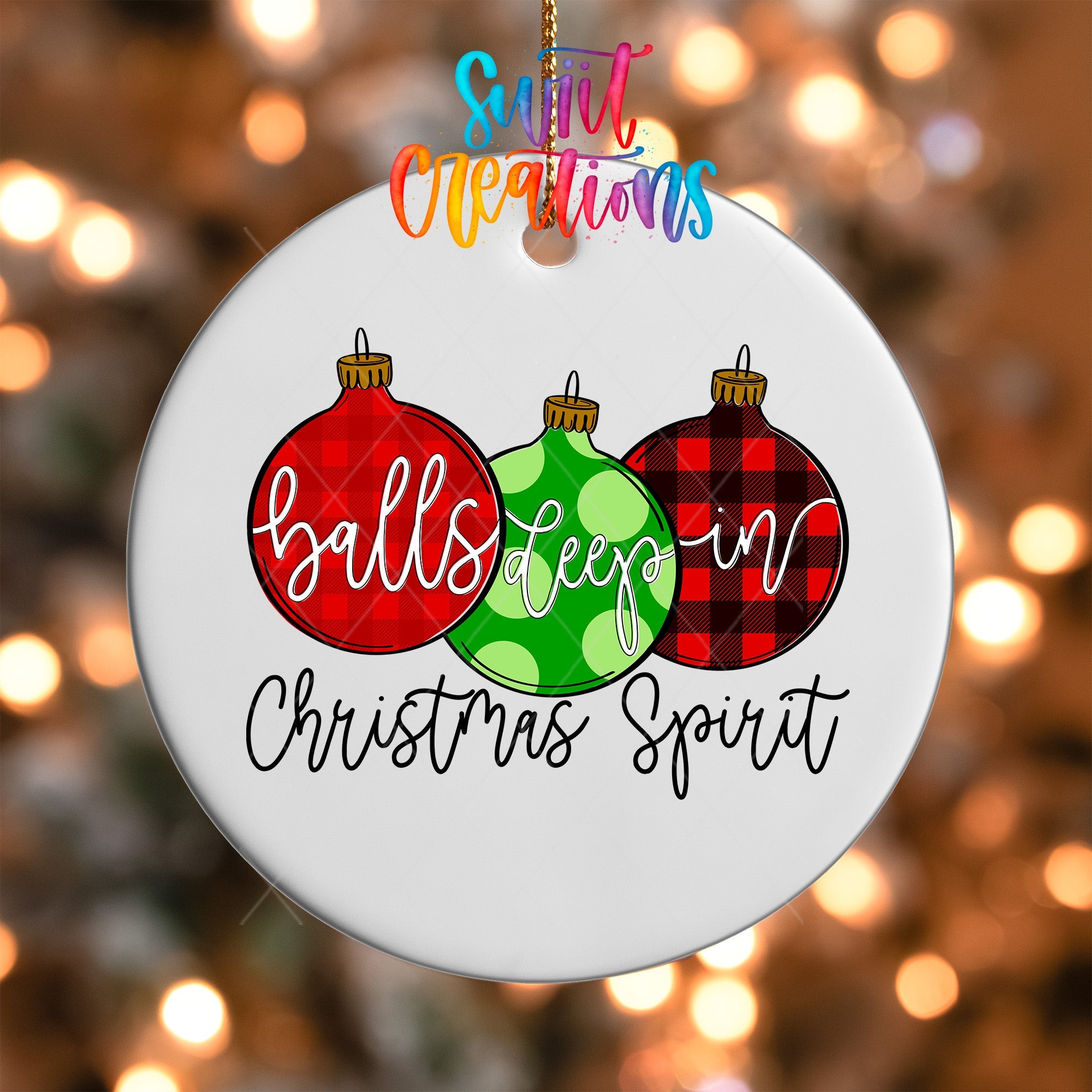 Balls Deep in Christmas Spirit UV DTF Ornament Transfer | O-1546 - Swiit Creations