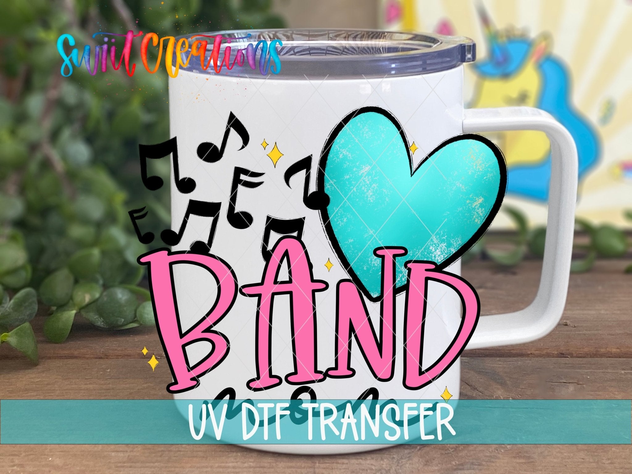 Band Mom UV DTF transfer displayed on a white coffee mug from Swiit Creations