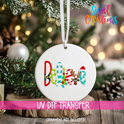 Believe Christmas UV DTF Ornament Transfer | O-1157 - Swiit Creations