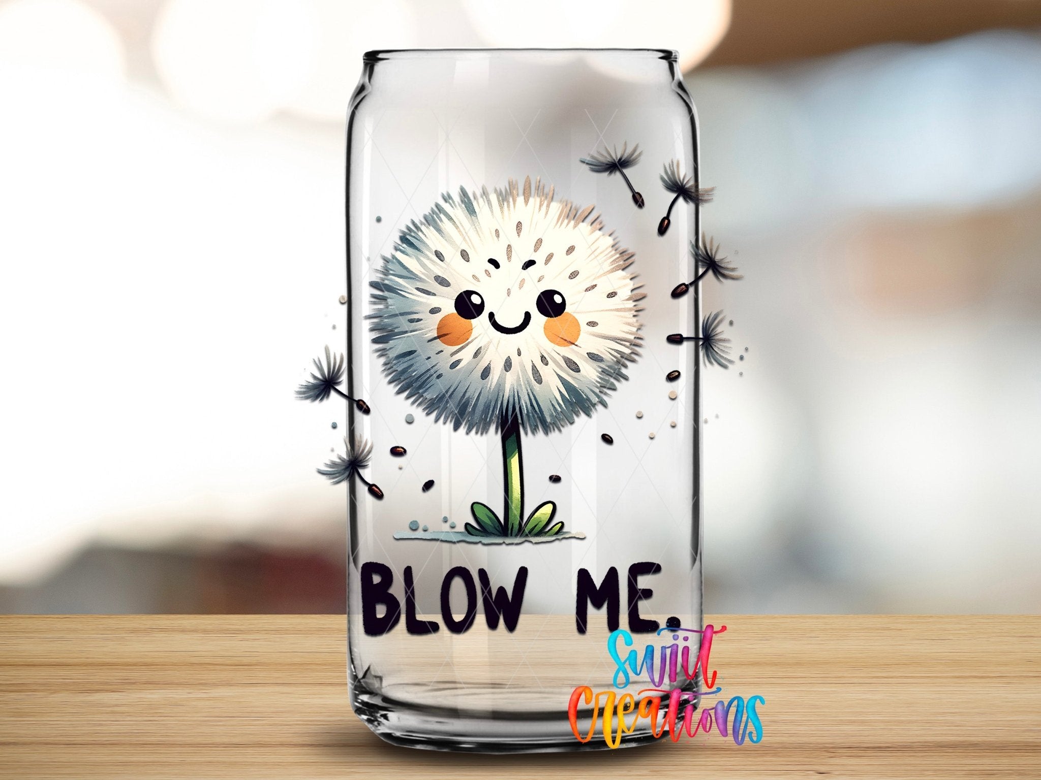 Blow Me Funny Sassy UV DTF transfer applied to a clear glass can from Swiit Creations