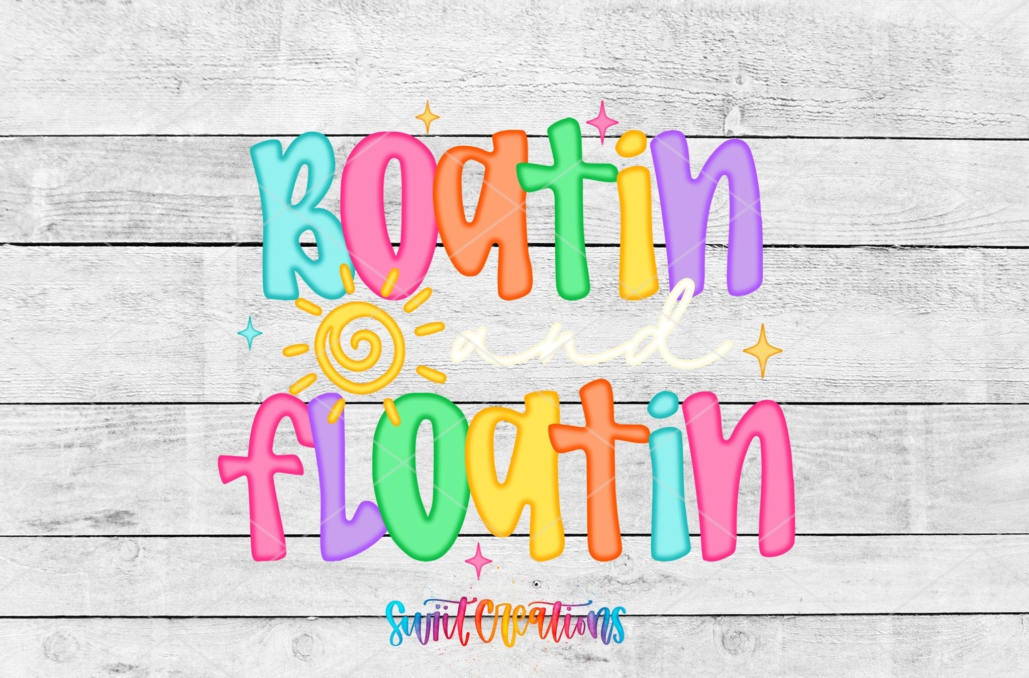 Boatin And Floatin UV DTF transfer shown as a full artwork preview from Swiit Creations