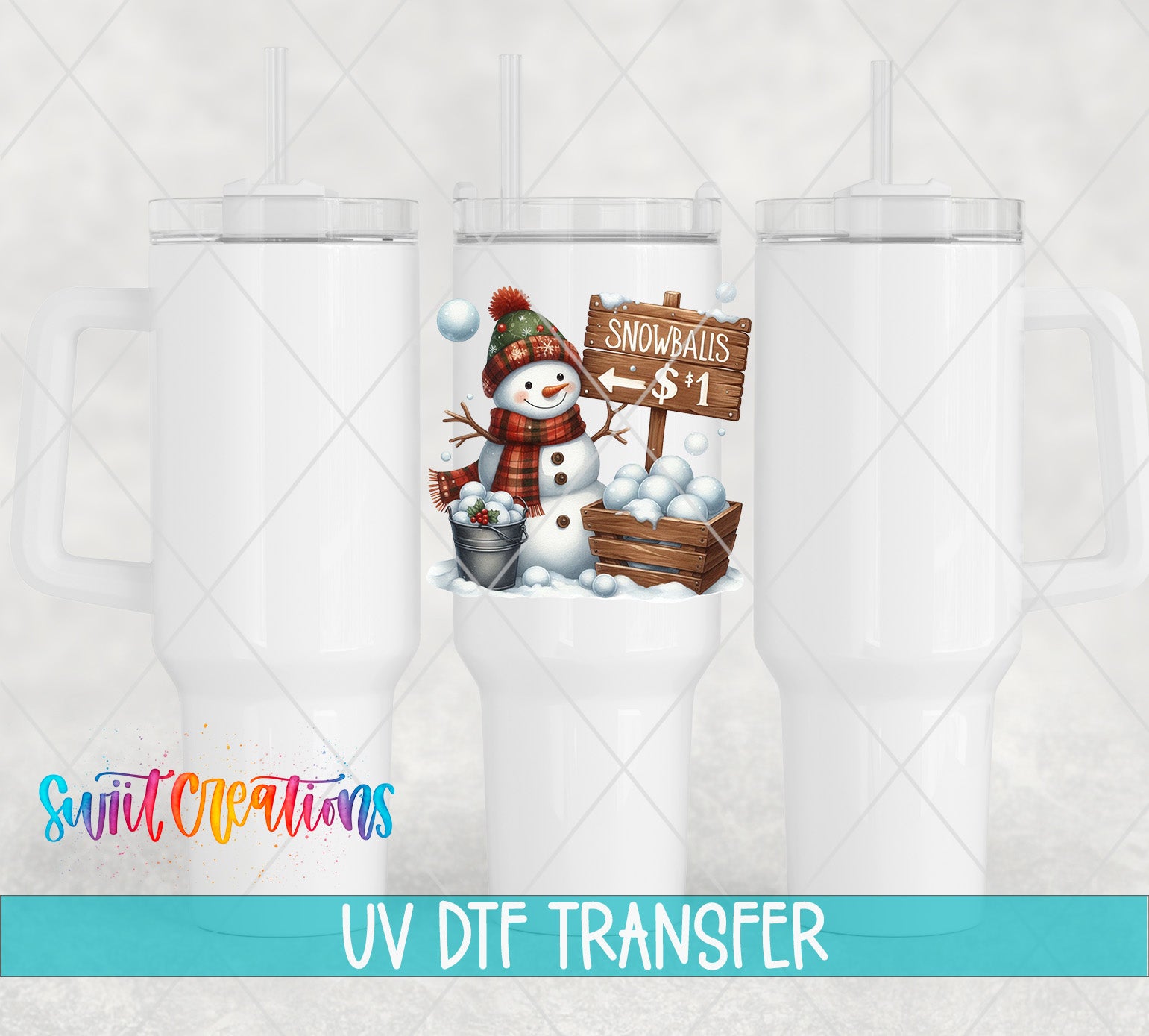 a snowman and a sign advertising snowballs for $1, with the text "UV Dtf Transfer" below the image.