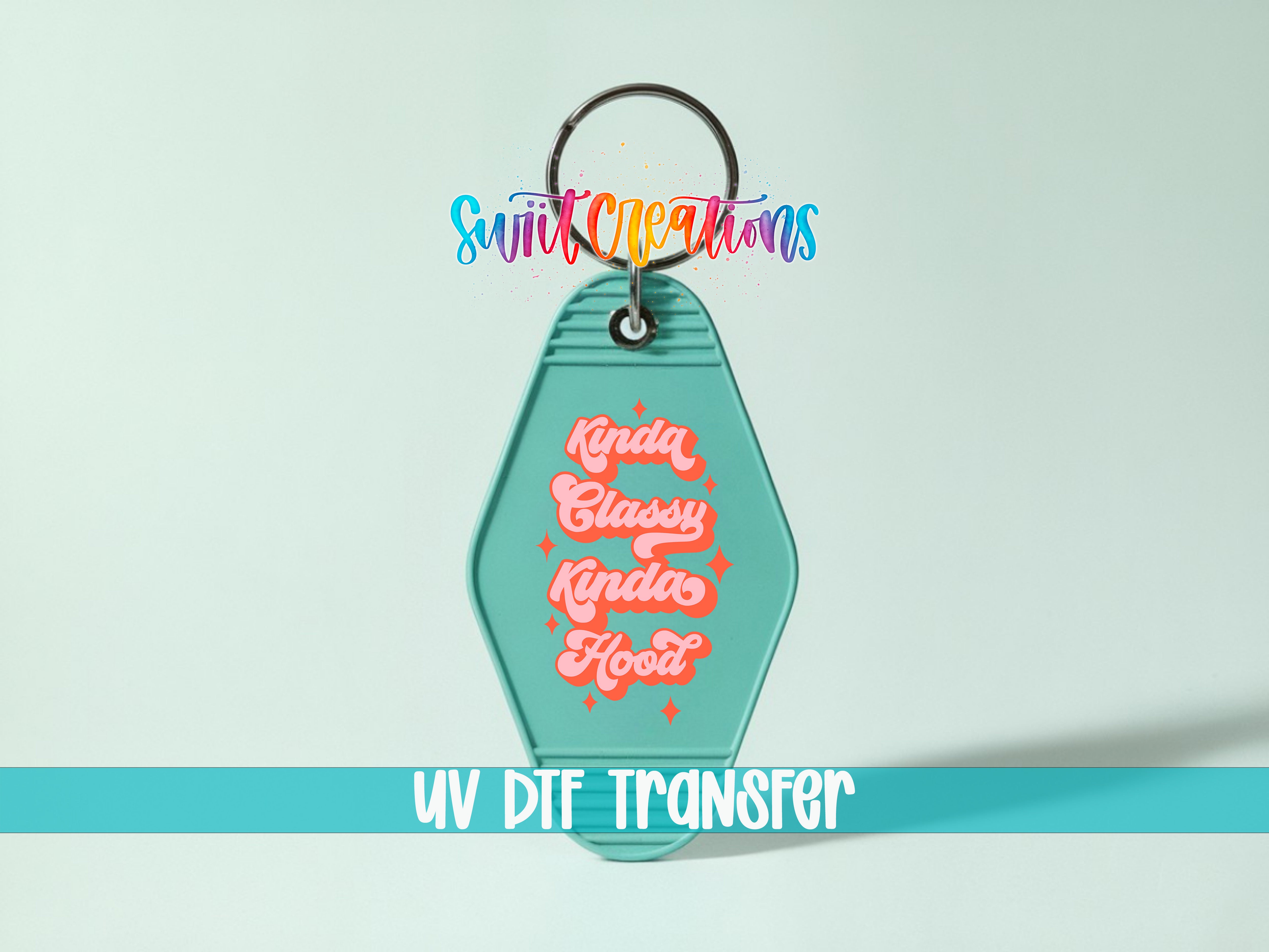 A keychain with a message printed on it, along with a UV DIF Transfer logo.