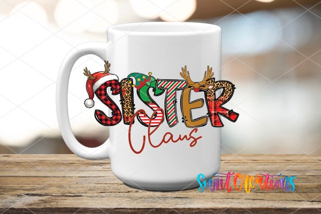a white coffee mug with the word sister claus on it