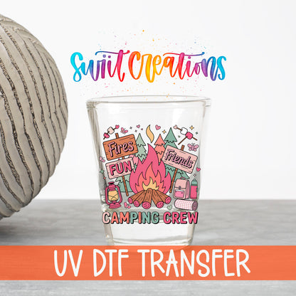 Camping Crew UV DTF transfer on a clear shot glass with the Swiit Creations logo and UV DTF Transfer banner