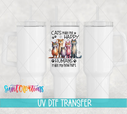 Cats Make Me Happy UV DTF transfer on white 40 oz tumblers