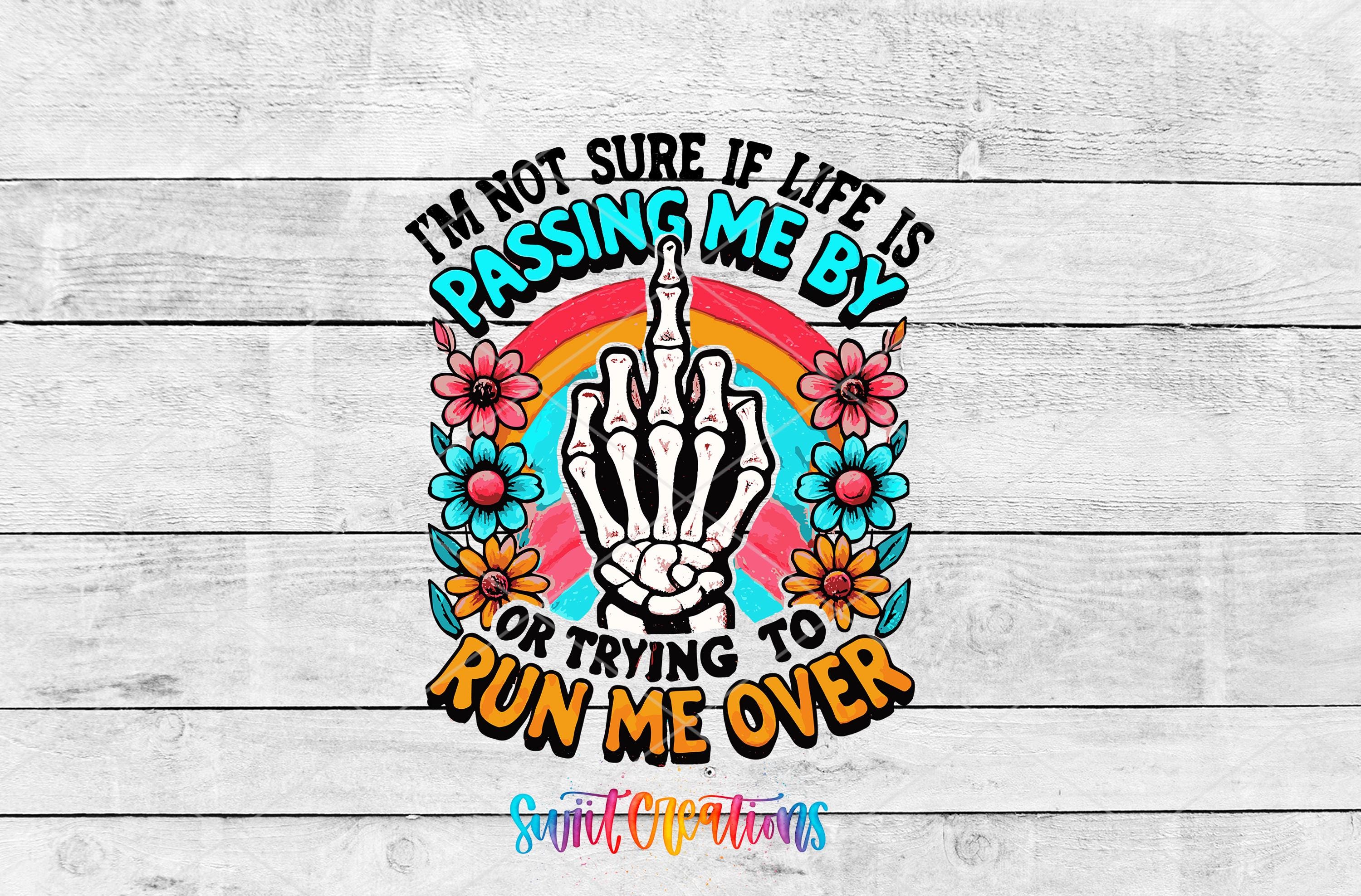 a graphic design with a skeleton hand making a peace sign, surrounded by colorful flowers and text.
