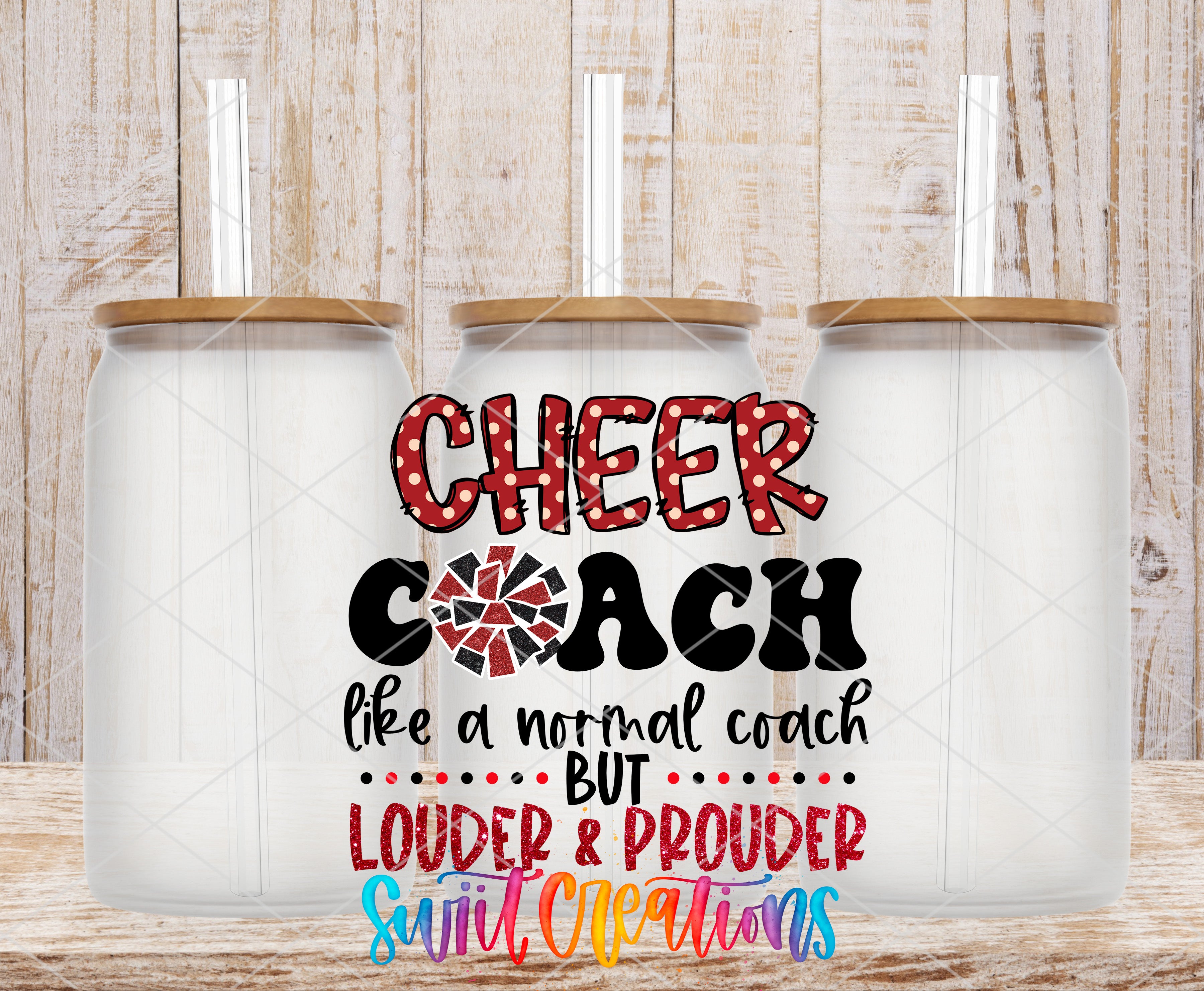 Cheer Coach like a normal coach but louder and proud sweift creations
