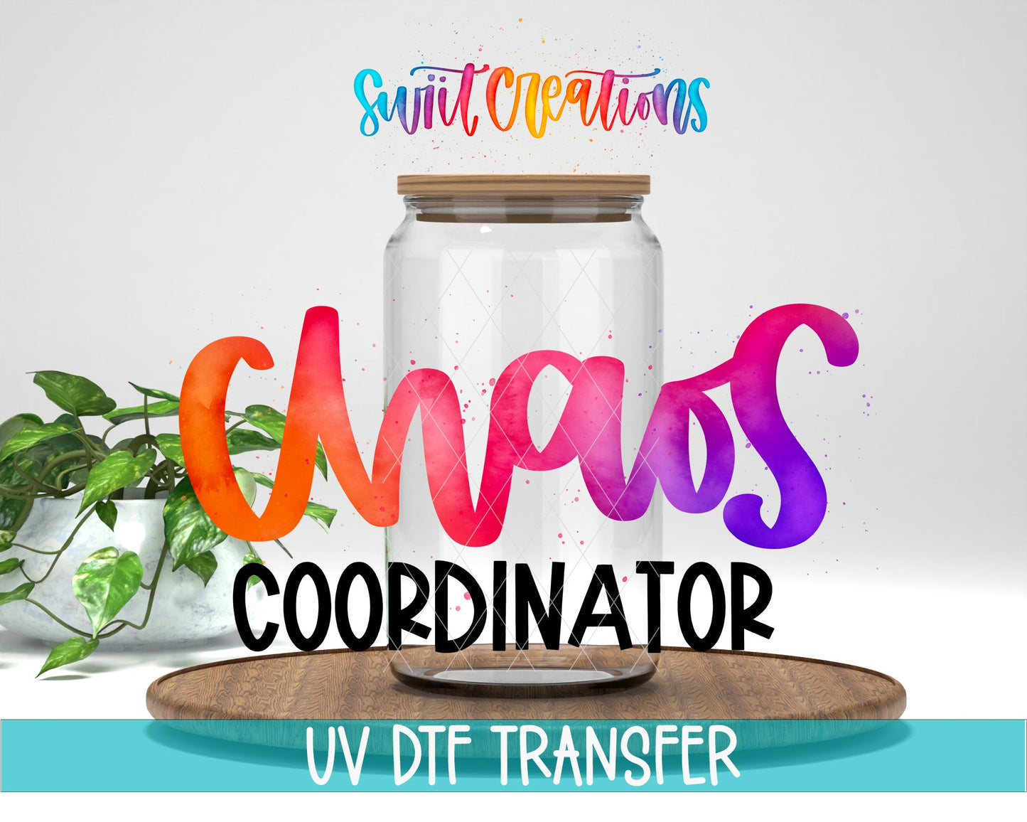 Chaos Coordinator UV DTF Transfer Tumbler Wrap | Colorful Mom Life | DTF226 - Swiit Creations