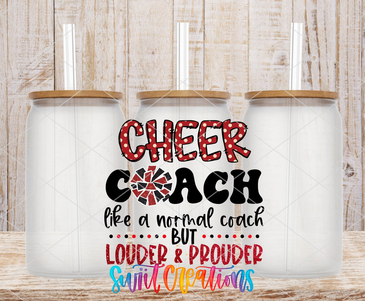 Swiit Creations UV DTF Loud Cheer Coach transfer shown on a clear glass can set