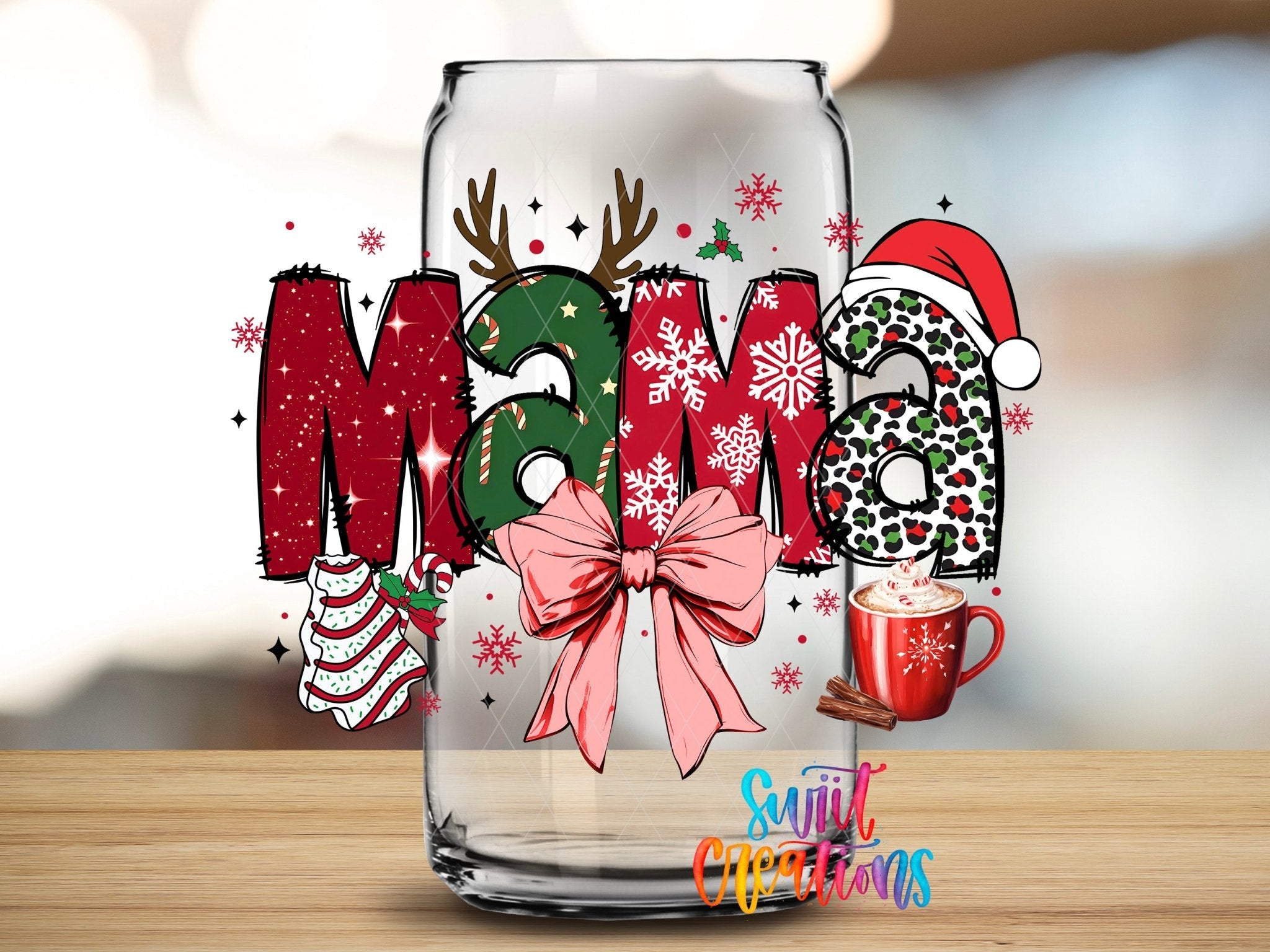 Swiit Creations UV DTF Christmas Mama Bow and Hot Cocoa transfer applied to a clear glass can