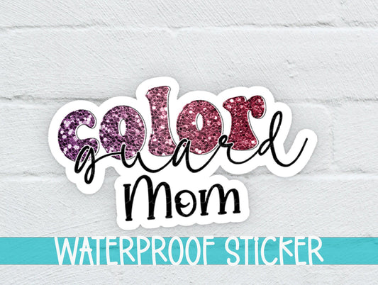 Color Guard Mom Sticker SS693 - Swiit Creations