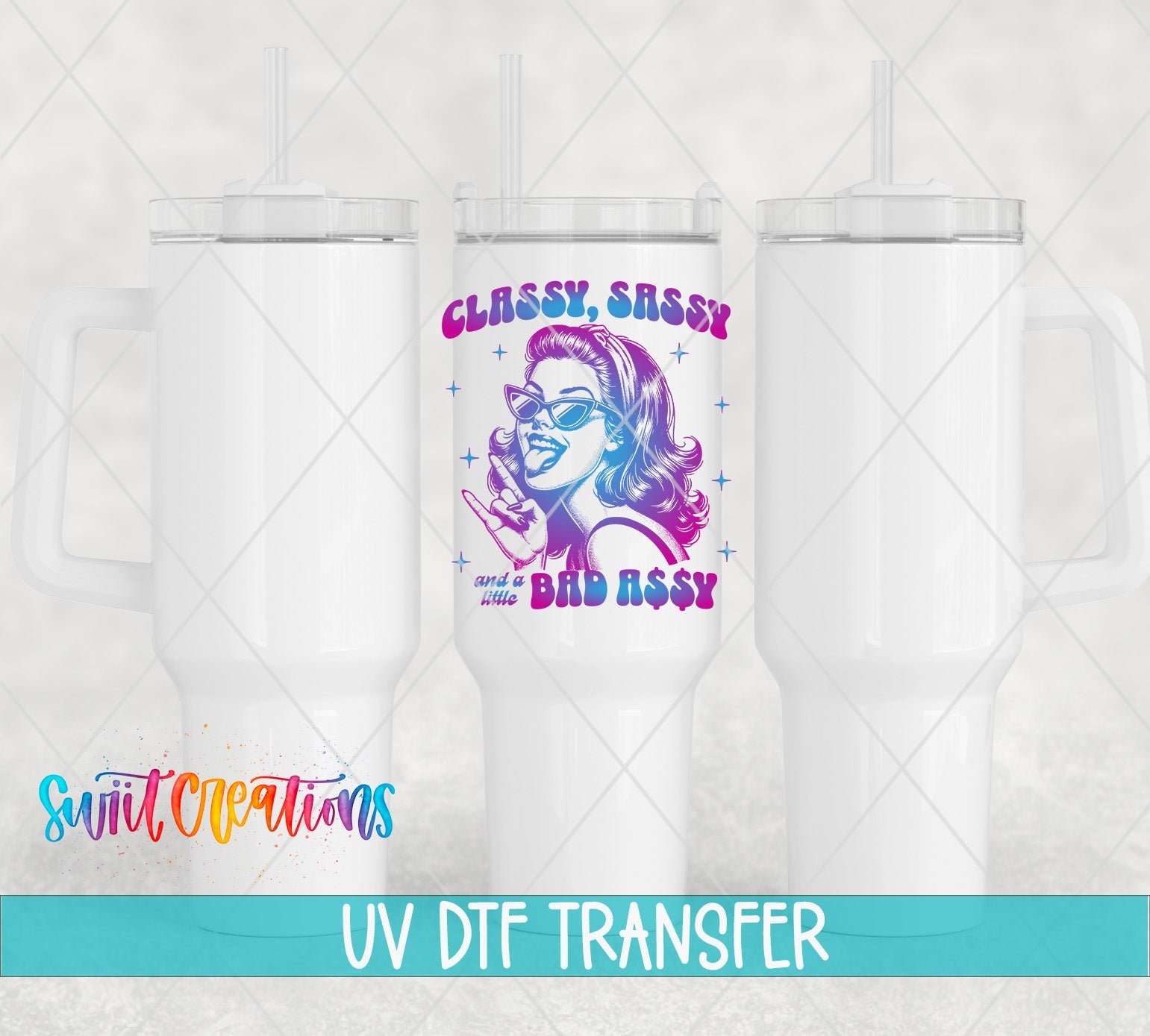 Colorful Classy Sassy Retro Gradient UV DTF transfer applied to a white tumbler set from Swiit Creations