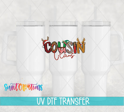 Cousin Claus Christmas UV DTF Cup Decal | UV1221 - Swiit Creations