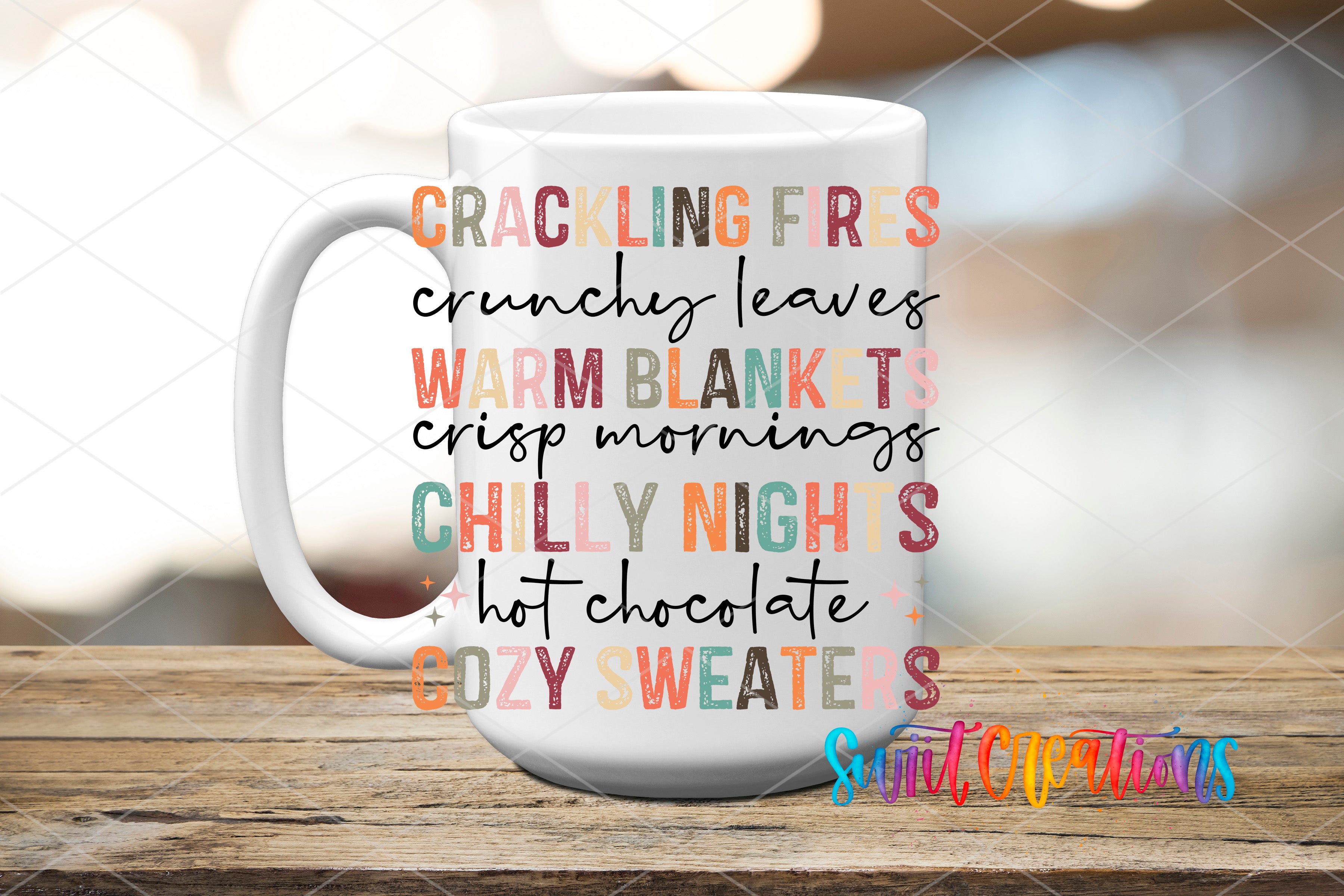 A white mug with text printed on it, sitting on a wooden surface.