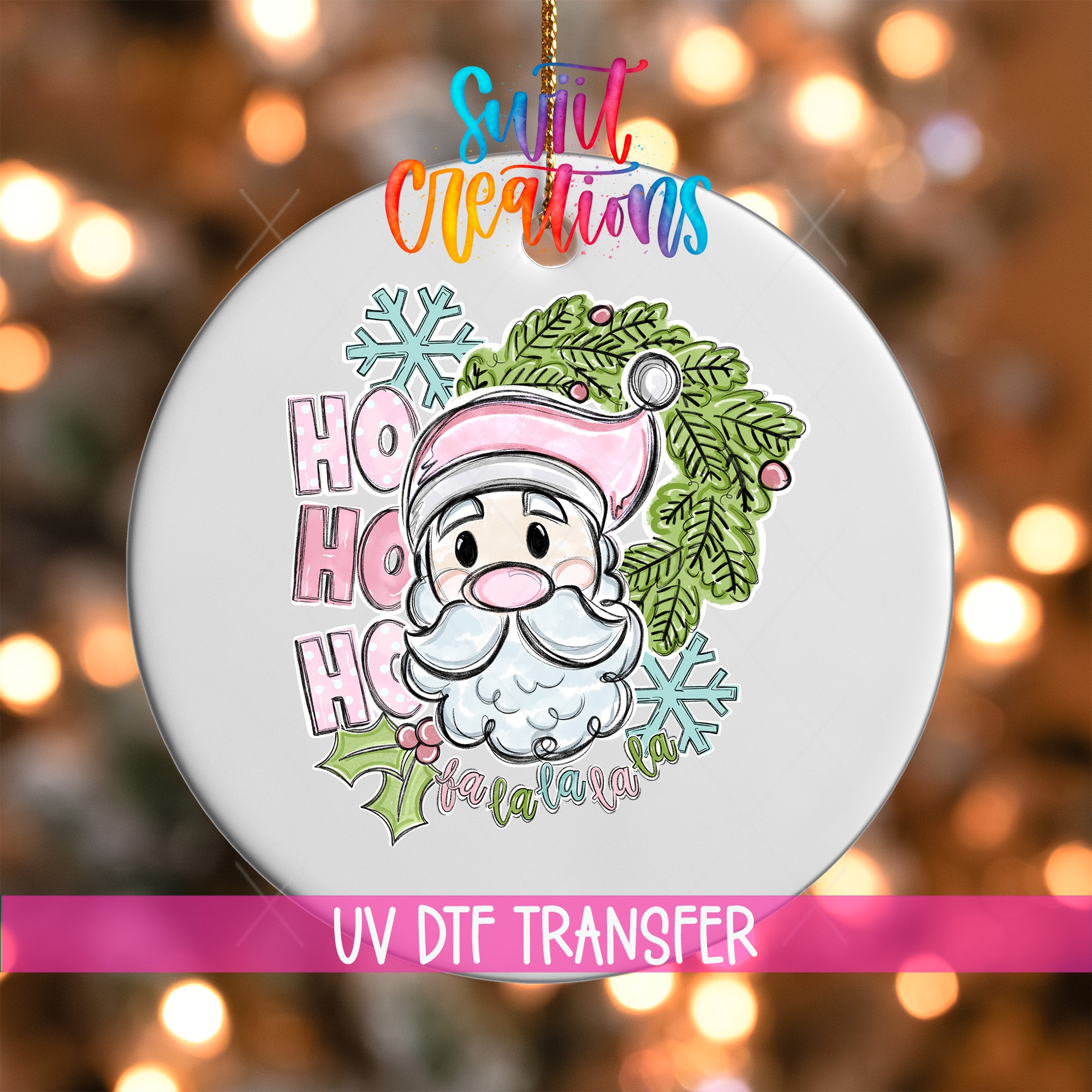 A white ornament with a Santa Claus design and text, including the phrase "HO HO HO" and "Hola, la la la".