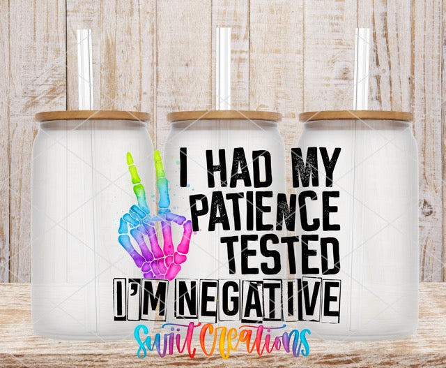two coffee mugs with the words i had my patient tested i'm negative