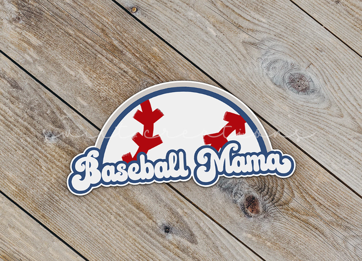 Close-up of the Baseball Mama sticker on rustic wood