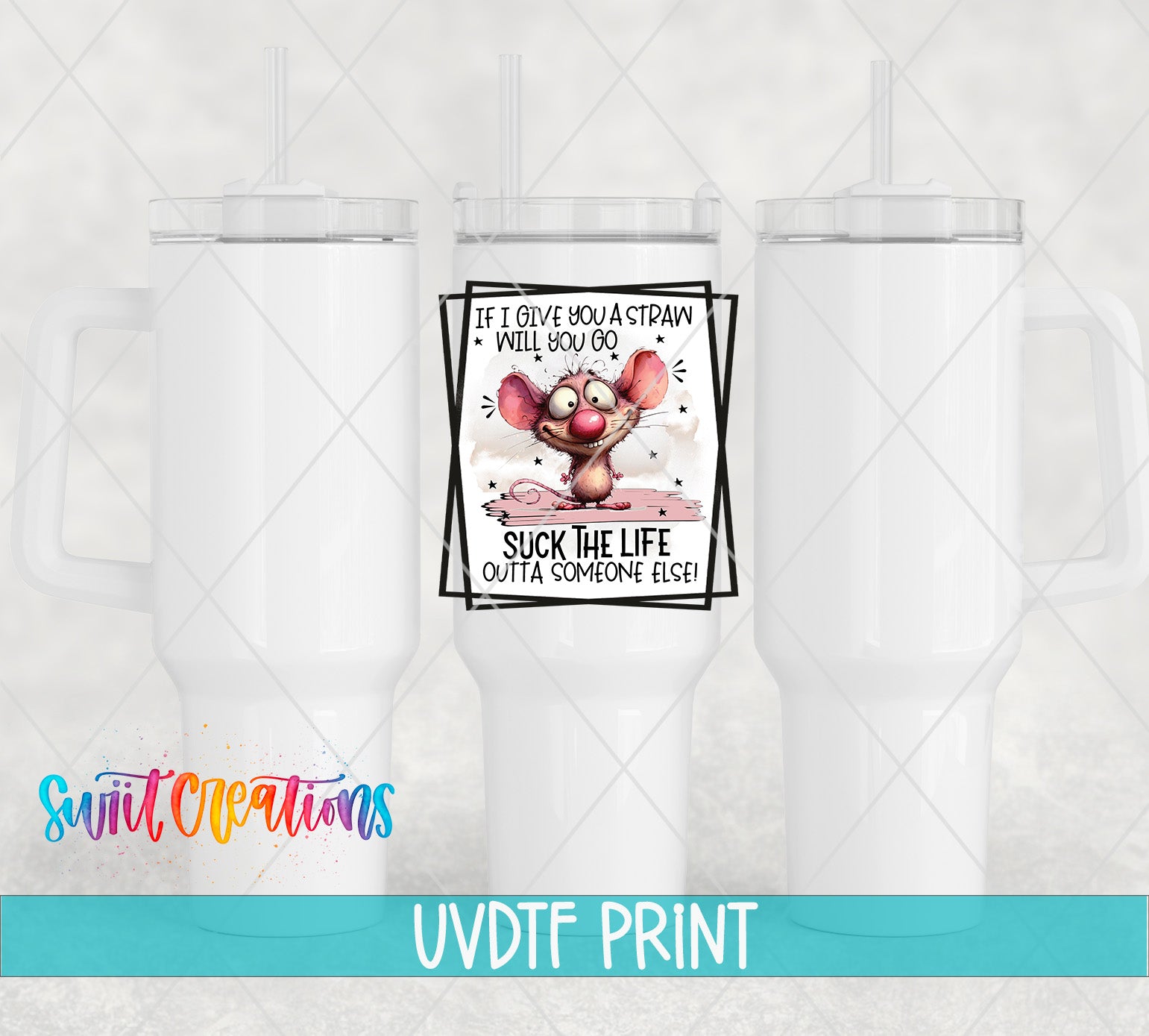 The image is a collage of three white tumblers with a humorous message printed on one of them.