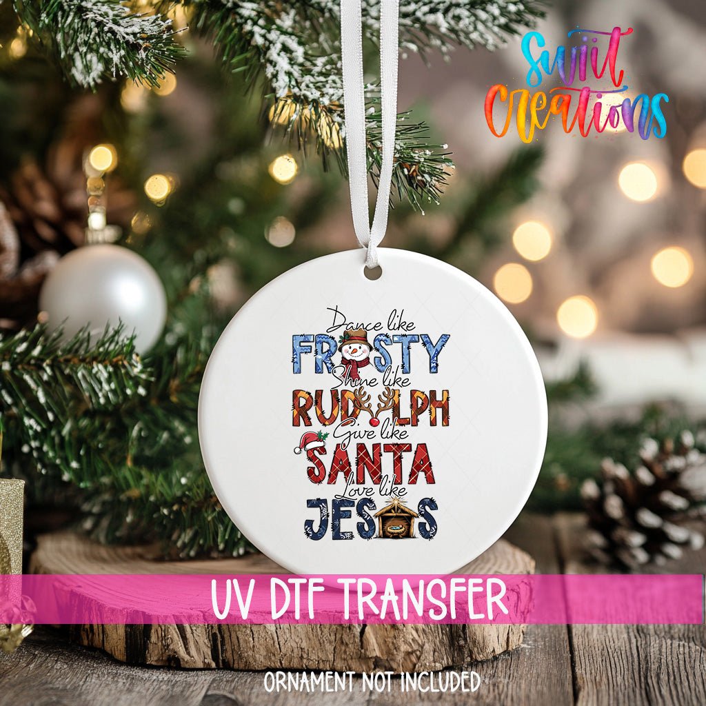 Dance Like Frosty Christmas UV DTF Ornament Transfer | O-1205 - Swiit Creations