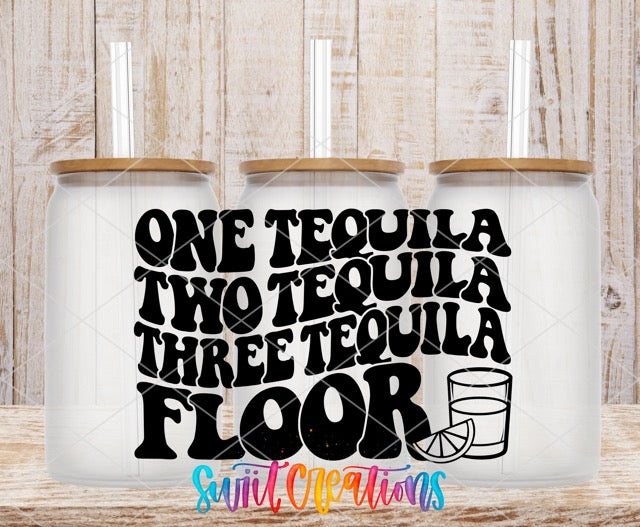 a canister with a quote on it that says one tequila two tequila three tequila