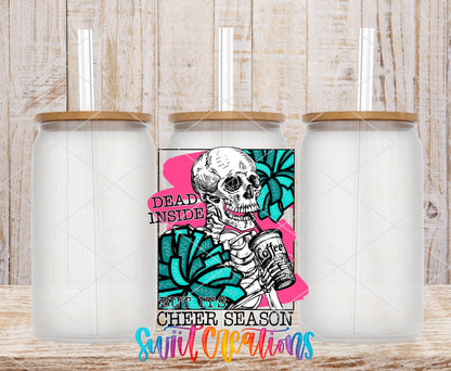 Dead Inside But It's Cheer Season UV DTF Cup Decal | UV626 - Swiit Creations
