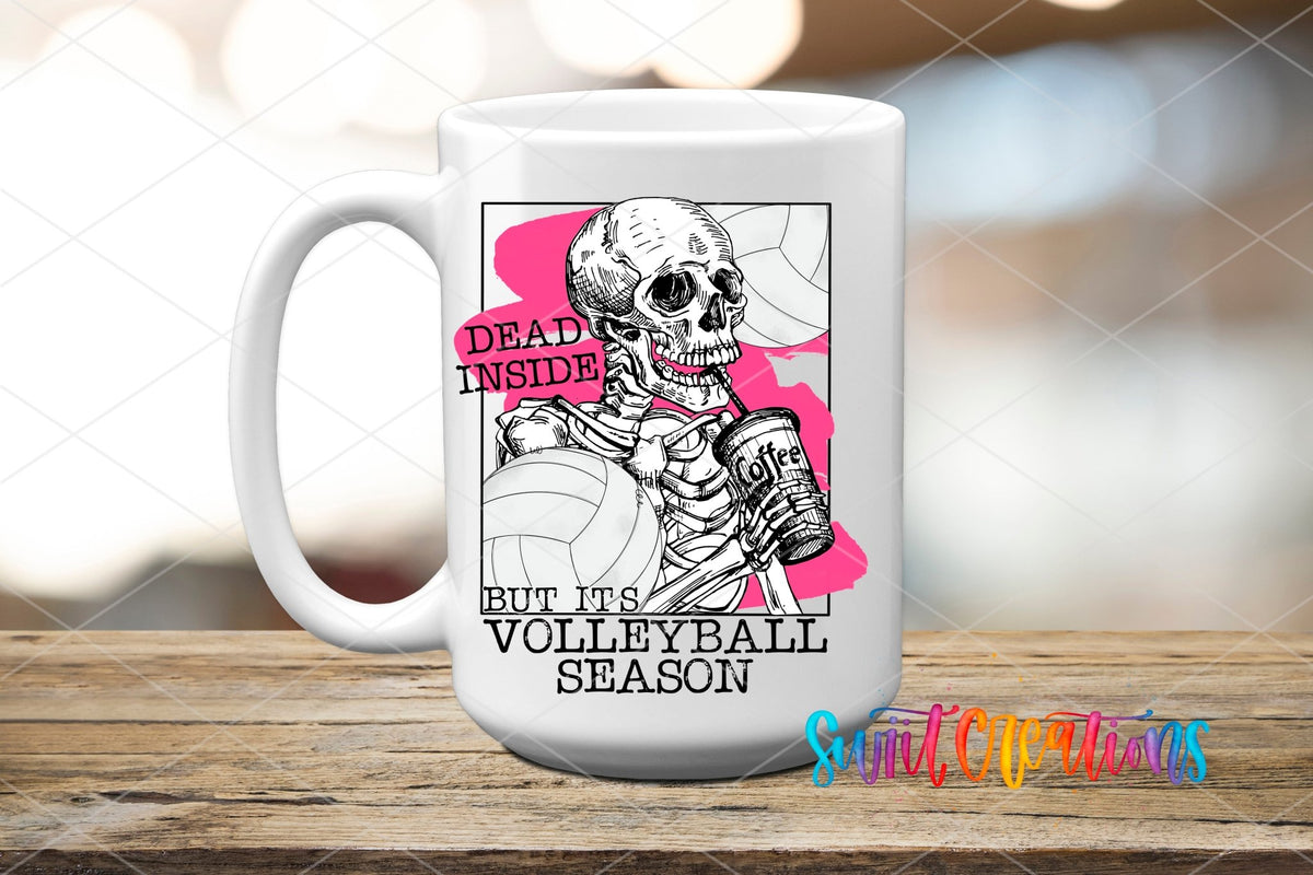 Dead Inside But It's Volleyball Season UV DTF transfer on a white ceramic coffee mug