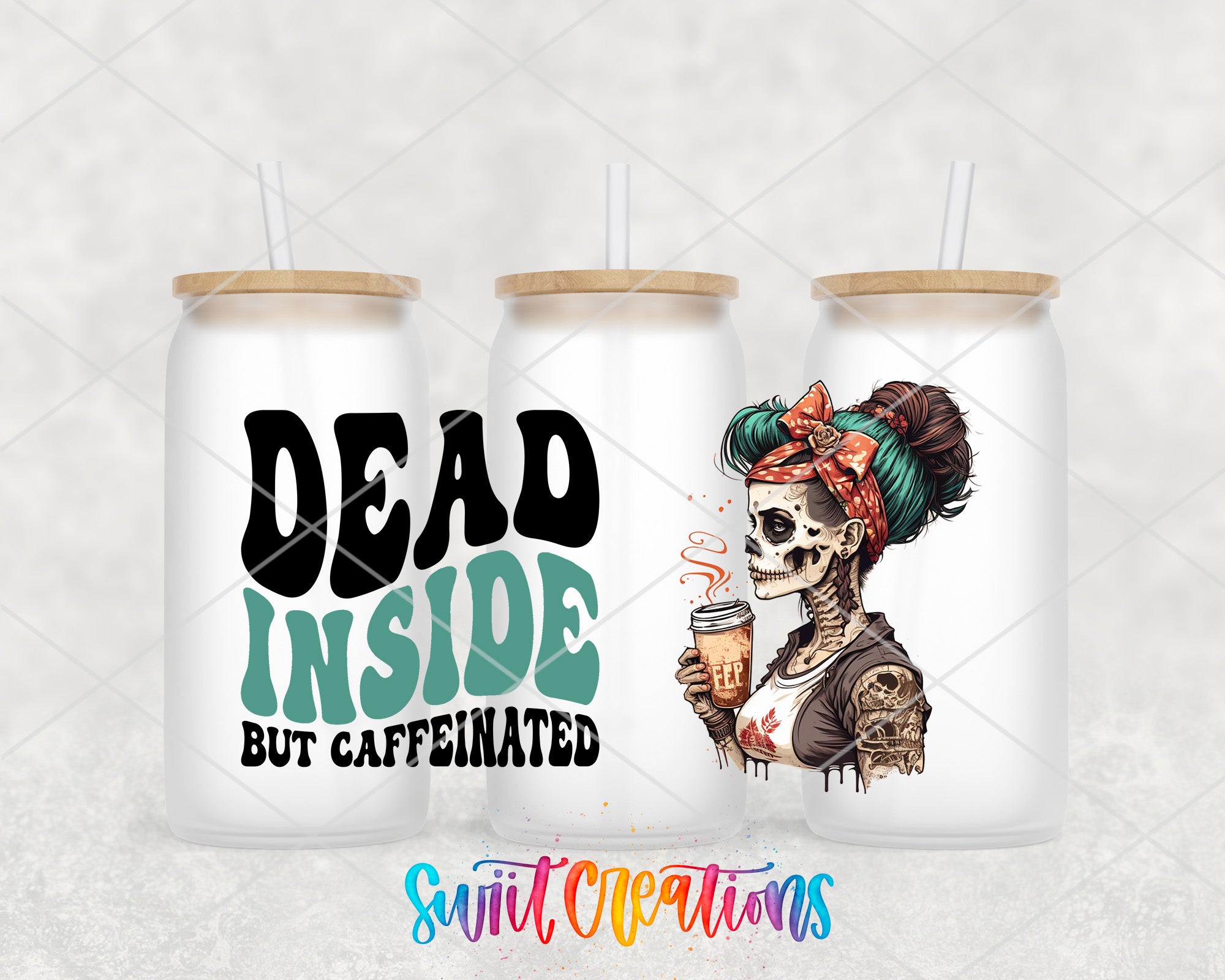 three white tumblers with black text and illustrations. The text on the tumblers reads "DEAD INSIDE BUT CAFFEINATED" and there is an illustration of a skeleton wearing a red bandana and holding a coffee cup.