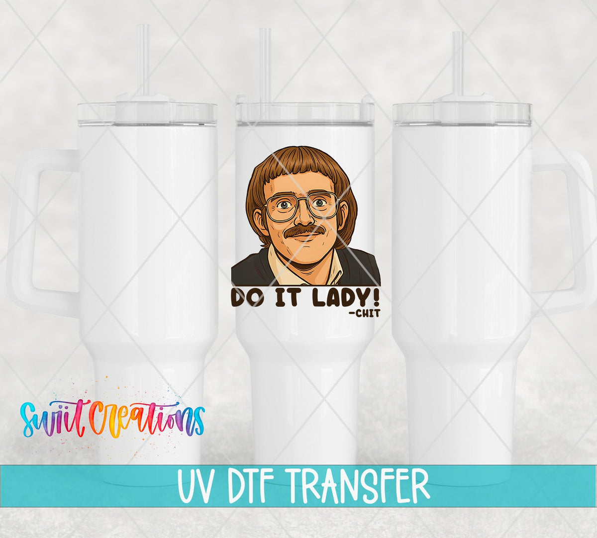 Do It Lady! UV DTF Decal | Funny Retro Humor Decal | UV1537 - Swiit Creations