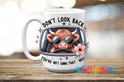 Don't Look Back UV DTF transfer on a white ceramic coffee mug