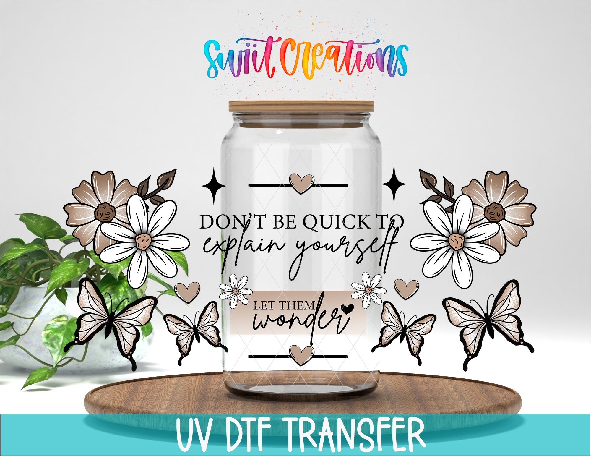 a glass jar with a wooden lid, surrounded by various floral and butterfly illustrations, along with a motivational quote. The background is white, and there is a plant visible in the background.