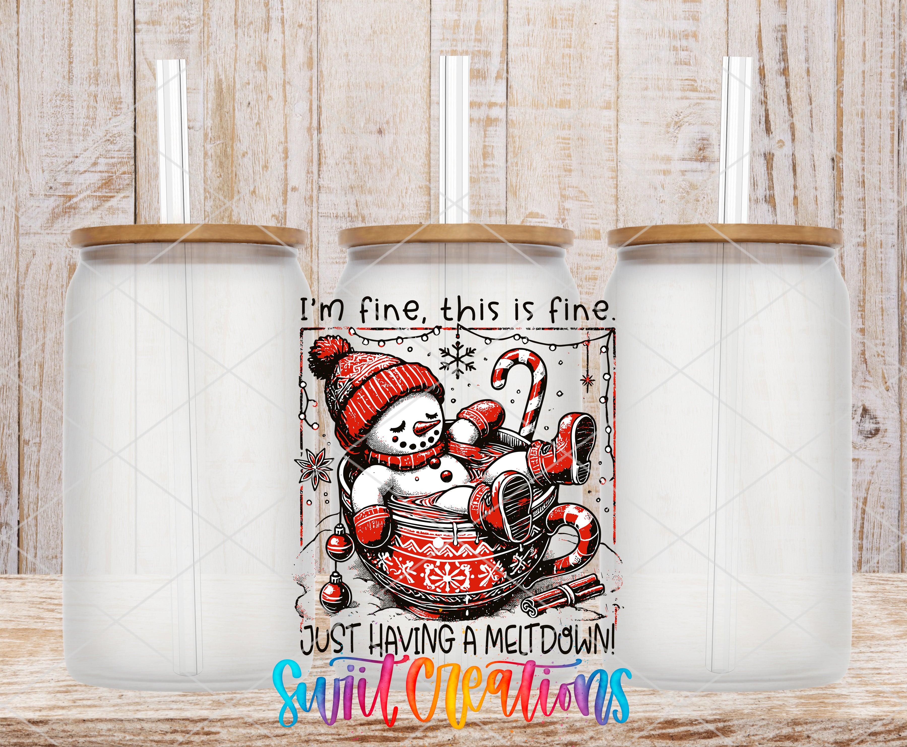 a snowman wearing a red hat and scarf, sitting in a bowl with a pair of candy canes, and has a caption that reads "I'm fine, this is fine. Just having a Meltdown!"