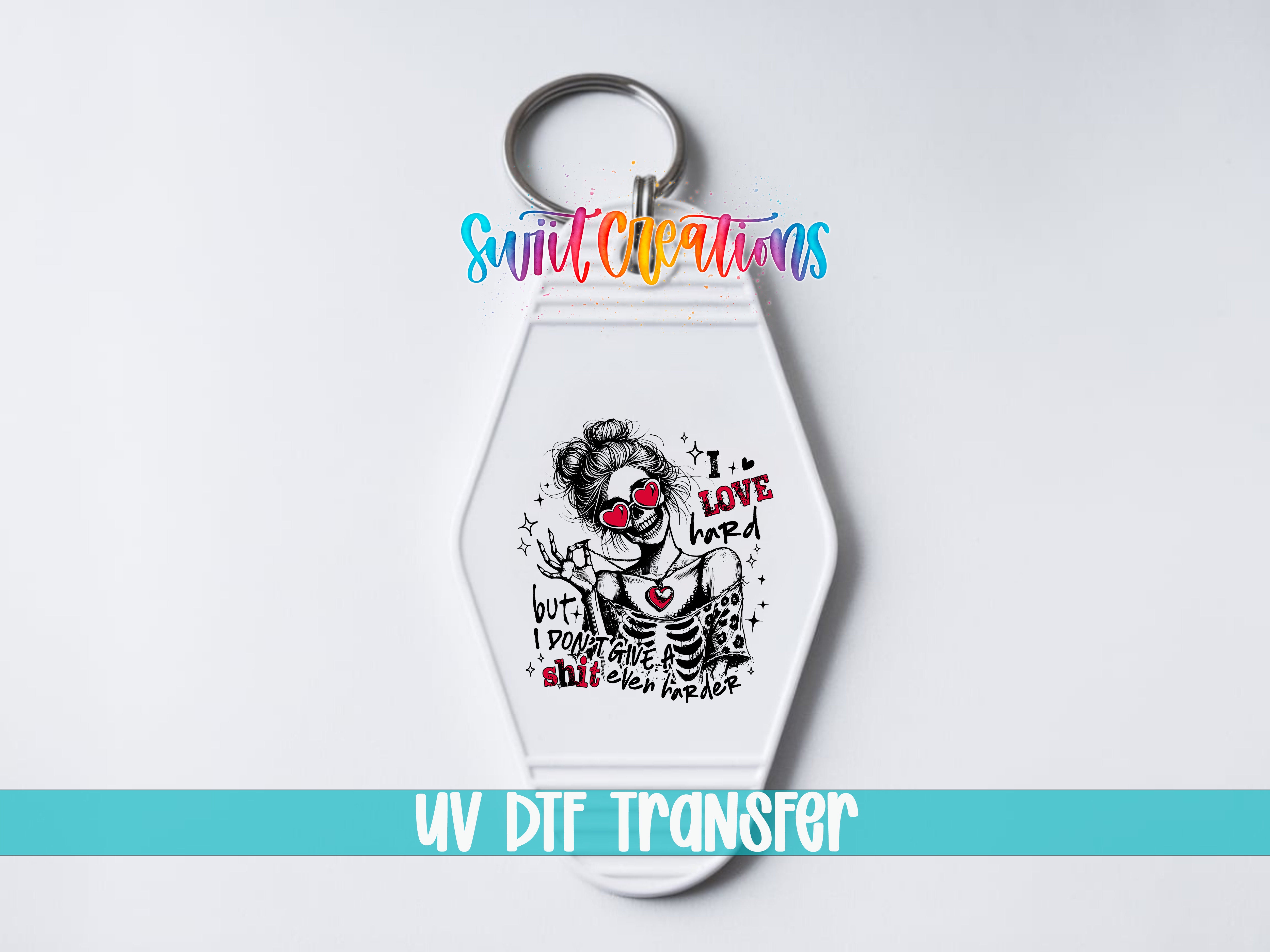 A keychain with a graphic design featuring a skeleton wearing sunglasses and the text "I love you but I don't love me" printed on it.