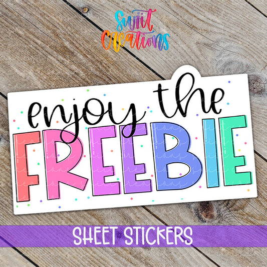 Enjoy the Freebie Sticker | Small Business Free Gift Sticker Sheet | SB63 - Swiit Creations