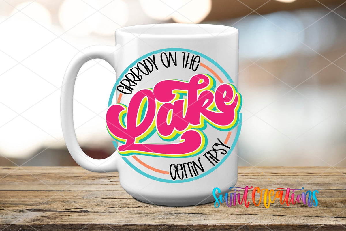 Errbody On The Lake Gettin Tipsy UV DTF Decal | Lake Life Summer Wrap | UV848 - Swiit Creations