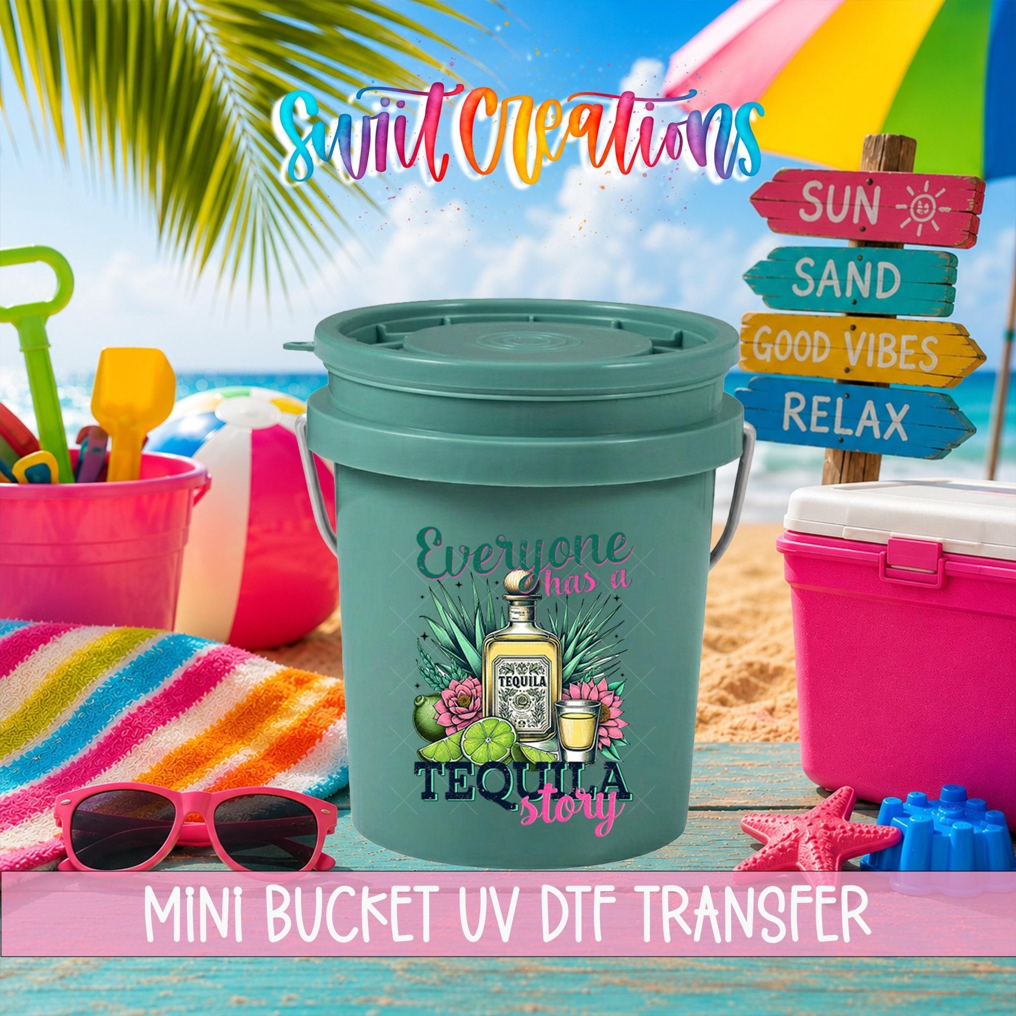 Everyone Has A Tequila Story Mini Bucket UV DTF Transfer | MB2020 - Swiit Creations