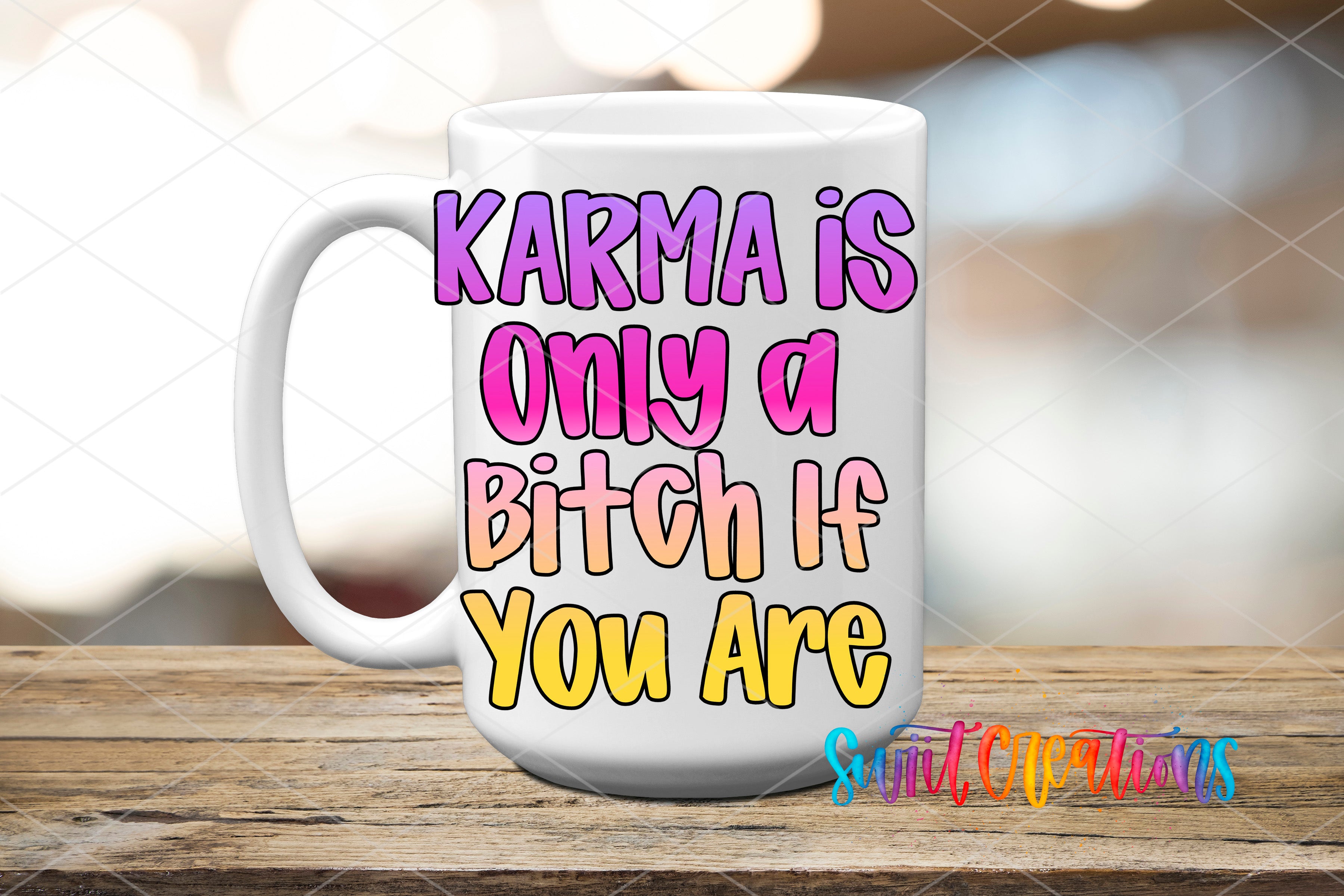 A white mug with text printed on it, placed on a wooden surface.