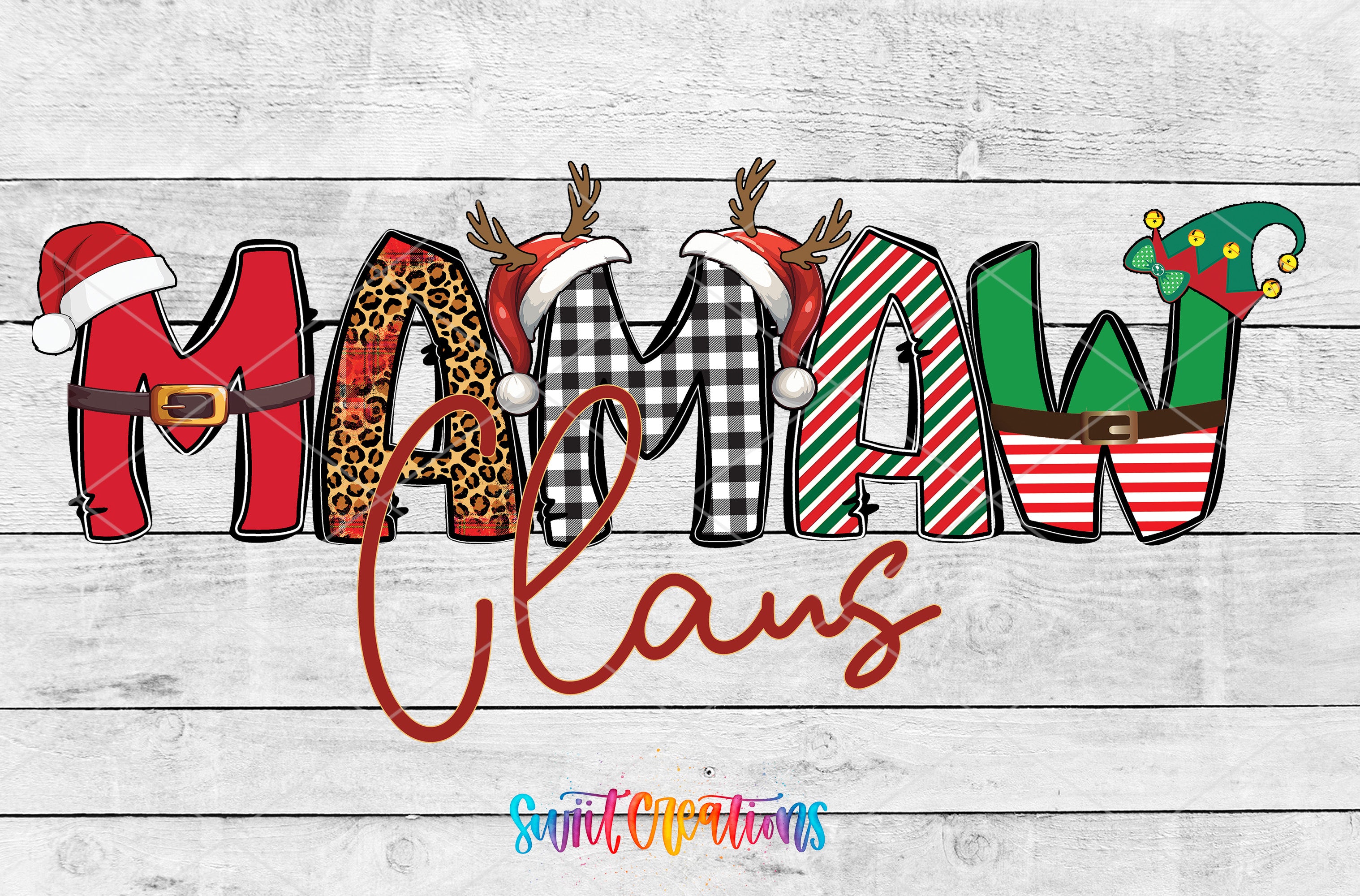 the word mama claus is surrounded by christmas decorations