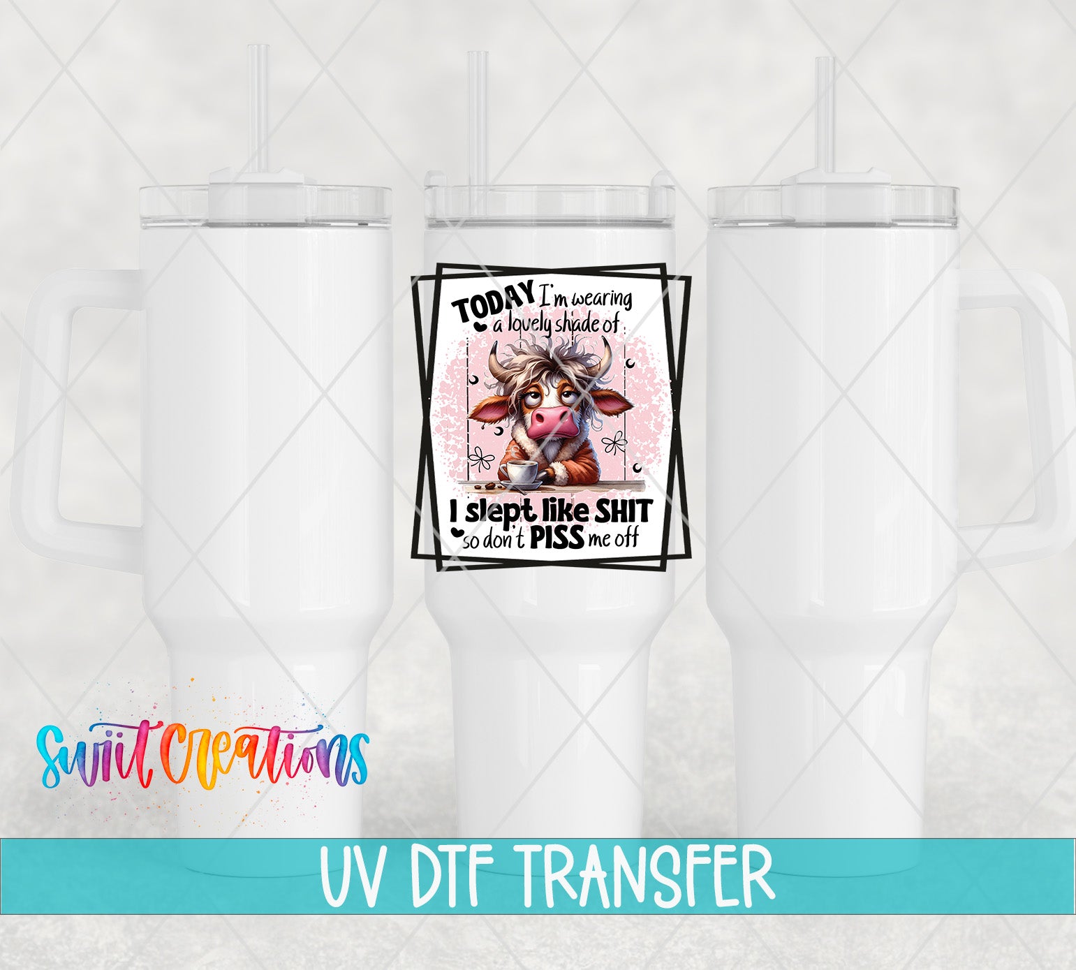 The image is a UV DFT (Volumetric Digital Transfer) transfer of a cow mug with a humorous text overlay.