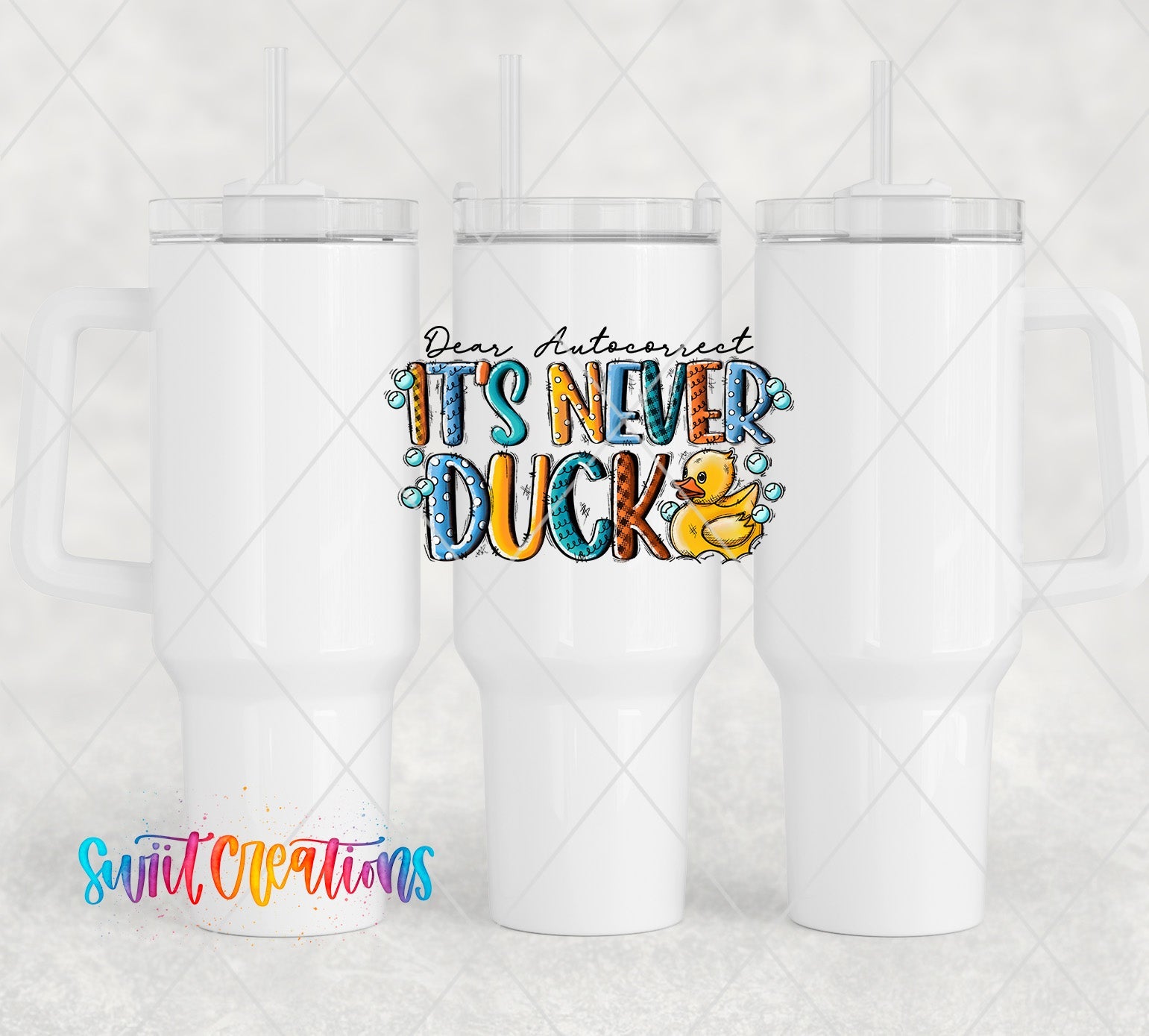 three white coffee mugs with the words it's never ducky on them