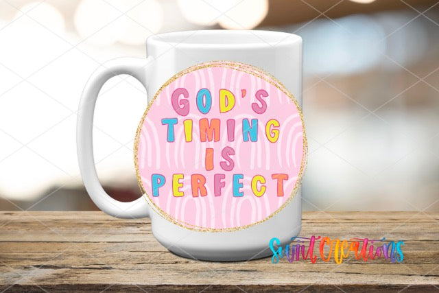 a coffee mug with the words god's time is perfect on it