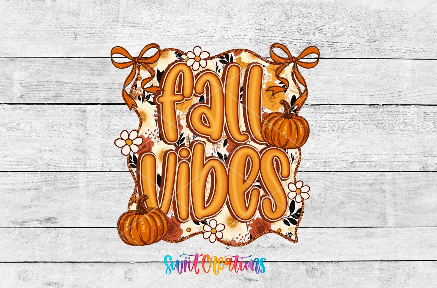 Fall Vibes UV DTF Decal | Pumpkin Floral Autumn Tumbler Wrap | UV1547 - Swiit Creations