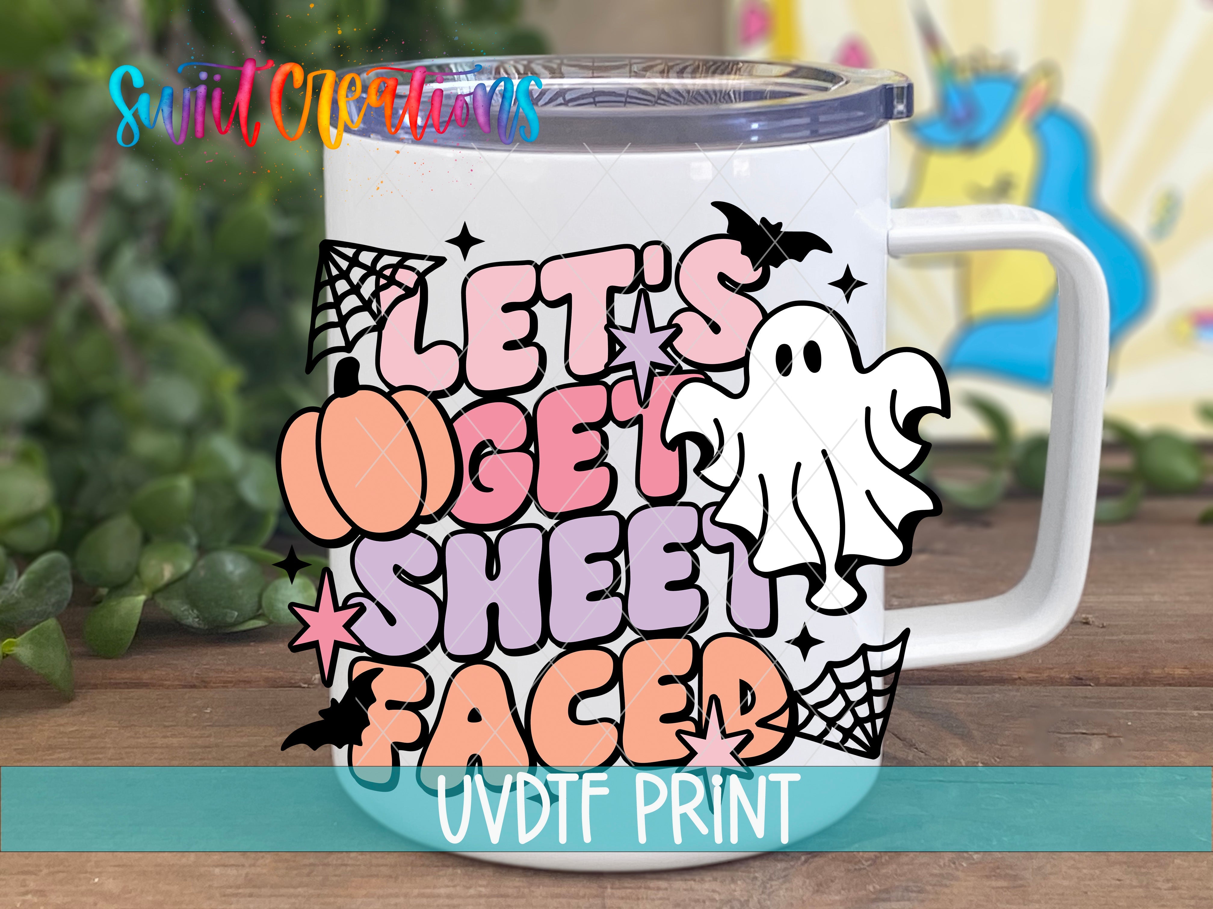 a white coffee mug with the words let's get sheet faced on it